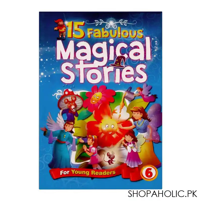 15 Fabulous Magical Stories Book 6 - Image 2