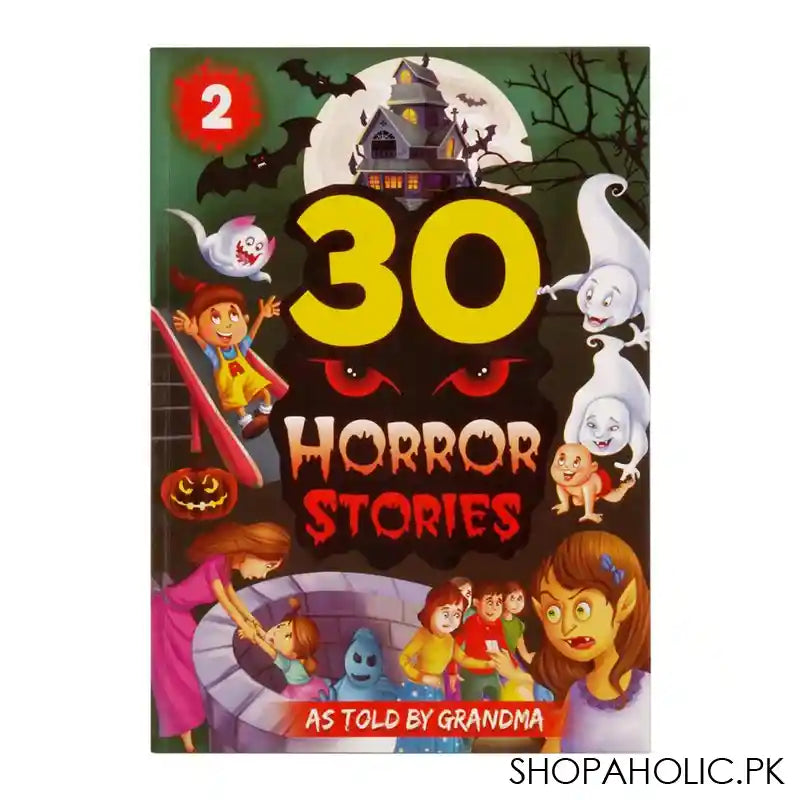 30 Horror Stories As Told By Grandma Book 2 - Image 2