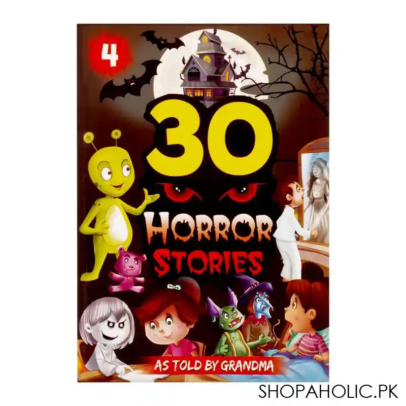 30 Horror Stories As Told By Grandma Book 4 - Image 3