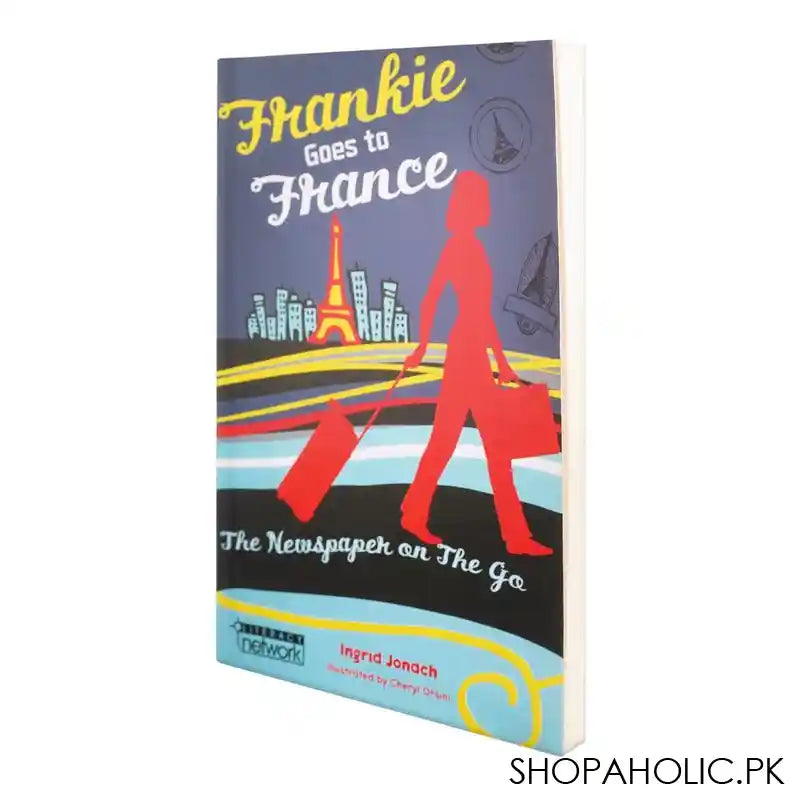 Frankie Goes To France, Book By Ingrid Jonach - Main Image