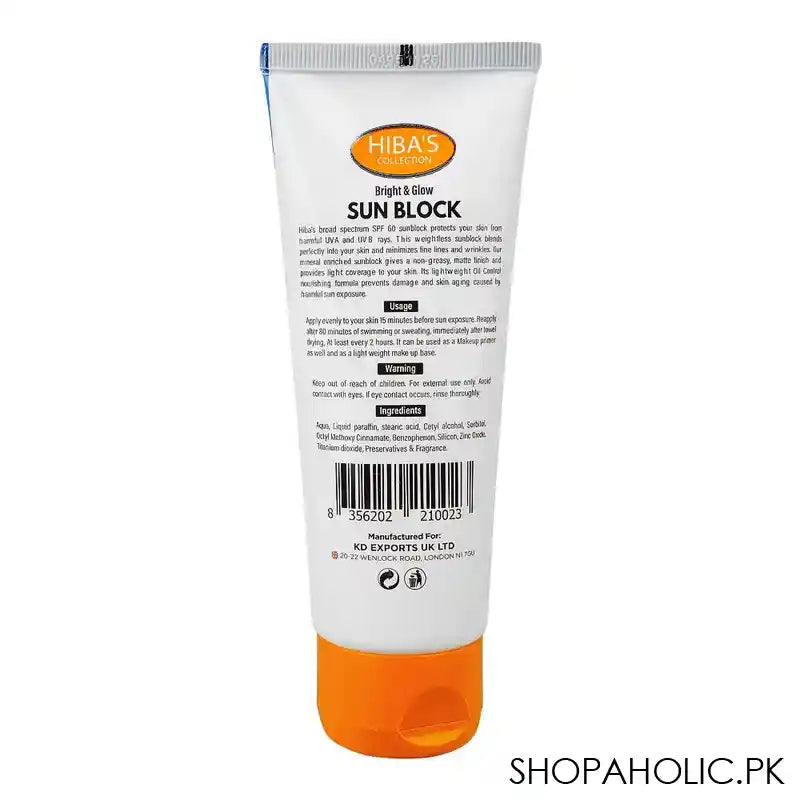 Hiba's Bright & Glow Sun Block, UVA+UVB Protection, Sweat & Water-Resistant, SPF-60+, 100ml - Image 2