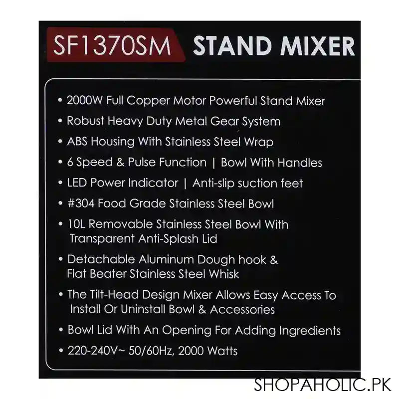 Sanford Stand Mixer, 2000W, 10 Liter Stainless Steel Bowl, Full Copper Motor, 6 Speed, Sf-1370SM - Image 4