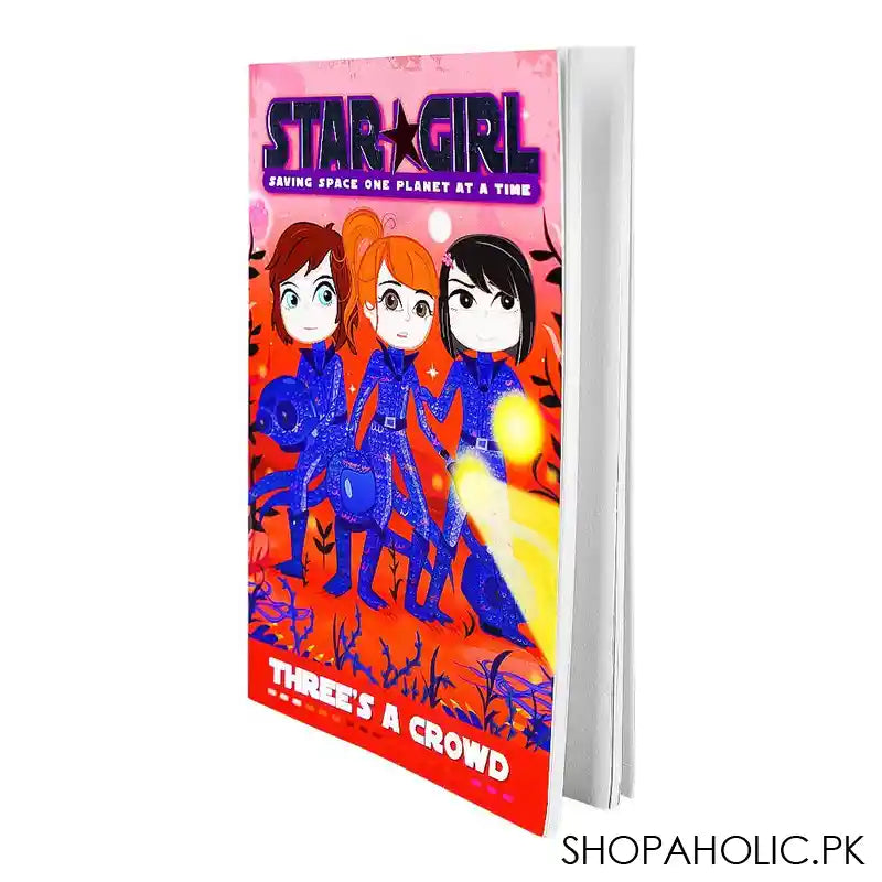 Star Girl Three's A Crowd Book - Main Image