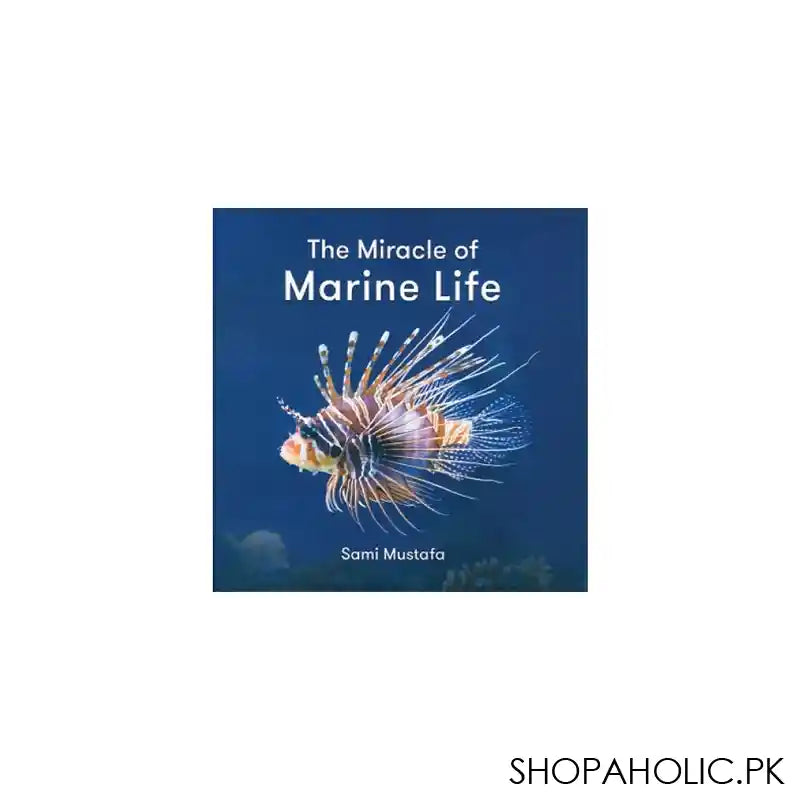 The Miracle Of Marine Life Book - Main Image